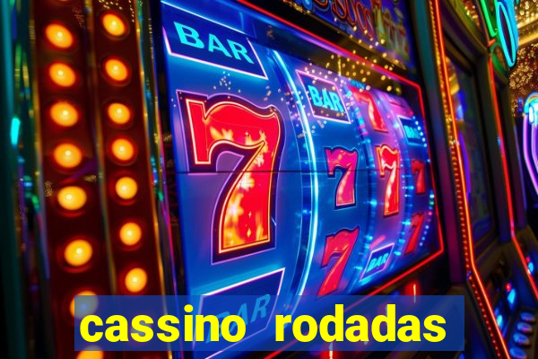 cassino rodadas gratis sem deposito